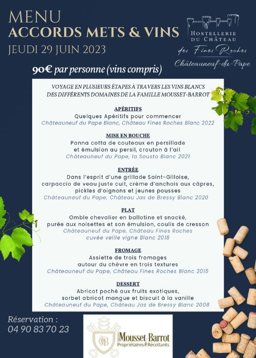 Menu Accords mets & vins -  Hostellerie du Château des Fines Roches - Restaurant Châteauneuf-du-pape